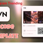 How to Make VN Trending Video Viral On Instagram